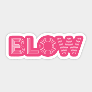 BLOW (parody of GLOW logo, v1 white text) Sticker